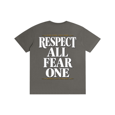 Respect All. Fear One. Pure Cotton Unisex T-Shirt