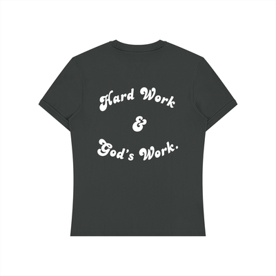 Hard Work & Gods Work Unisex Slim Fit T-Shirt
