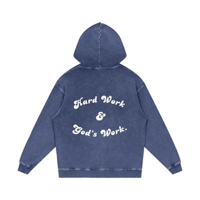 "Hard Work & Gods Work" Washed Hoodie