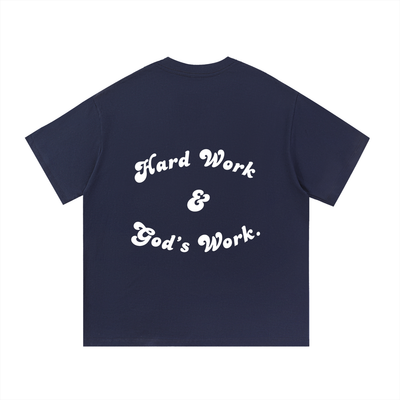 "Hard Work & God's Work" Essential Cotton T-Shirt