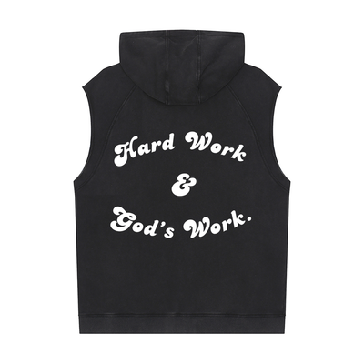"Hard Work & Gods Work" Snow Washed Sleeveless Hoodie