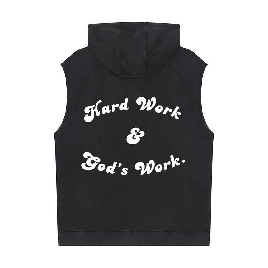 "Hard Work & Gods Work" Snow Washed Sleeveless Hoodie