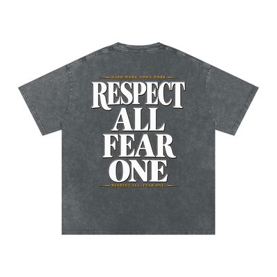Respect All. Fear One. Snow Washed Oversized Cotton T-Shirt