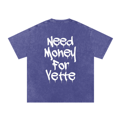"Need Money For Vette" Snow Washed Oversized Cotton T-Shirt