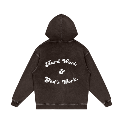 "Hard Work & Gods Work" Washed Hoodie