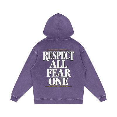 Respect All. Fear One. Snow Washed Loose Cotton Hoodie